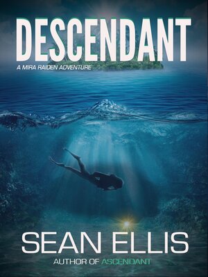 cover image of Descendant- a Mira Raiden Adventure